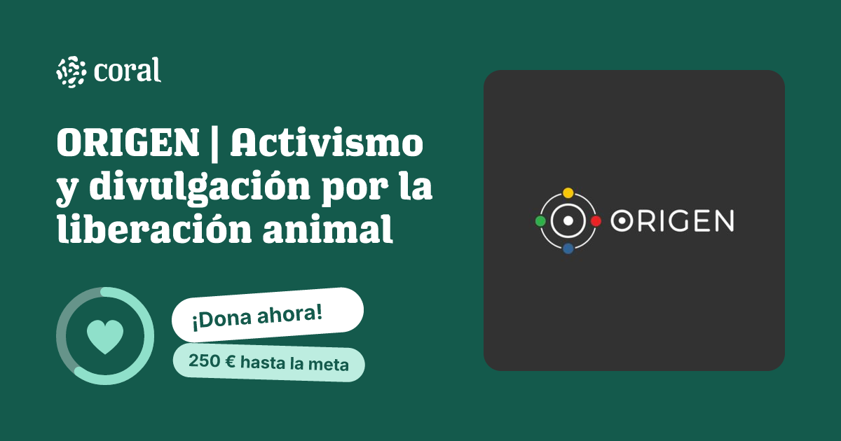 Vista previa de ORIGEN | Activismo y divulgación por la liberación animal al compartir en redes sociales