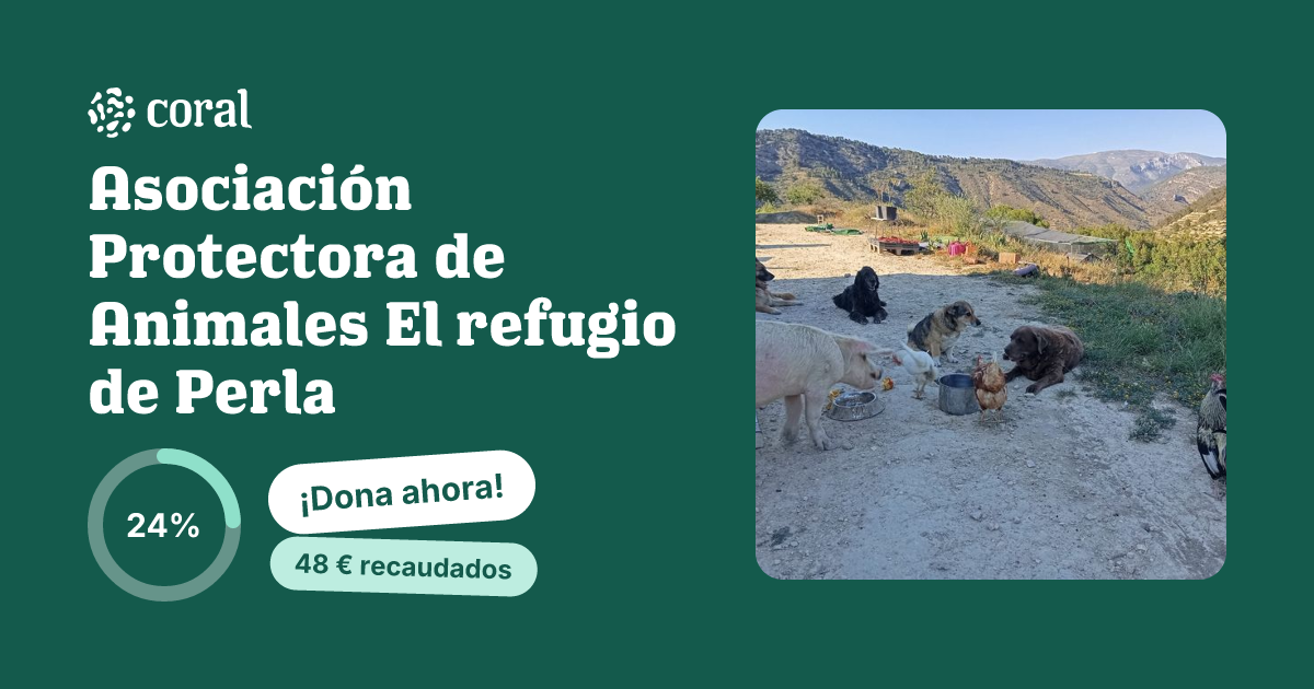 Vista previa de Asociación Protectora de Animales El refugio de Perla al compartir en redes sociales