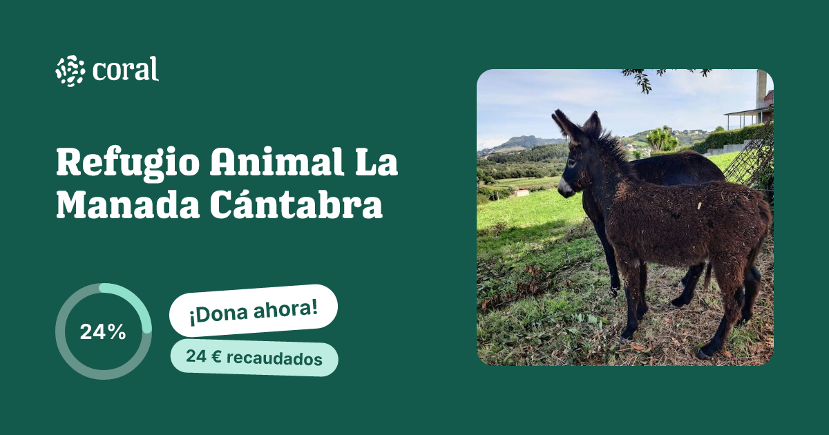 Vista previa de Refugio Animal La Manada Cántabra al compartir en redes sociales
